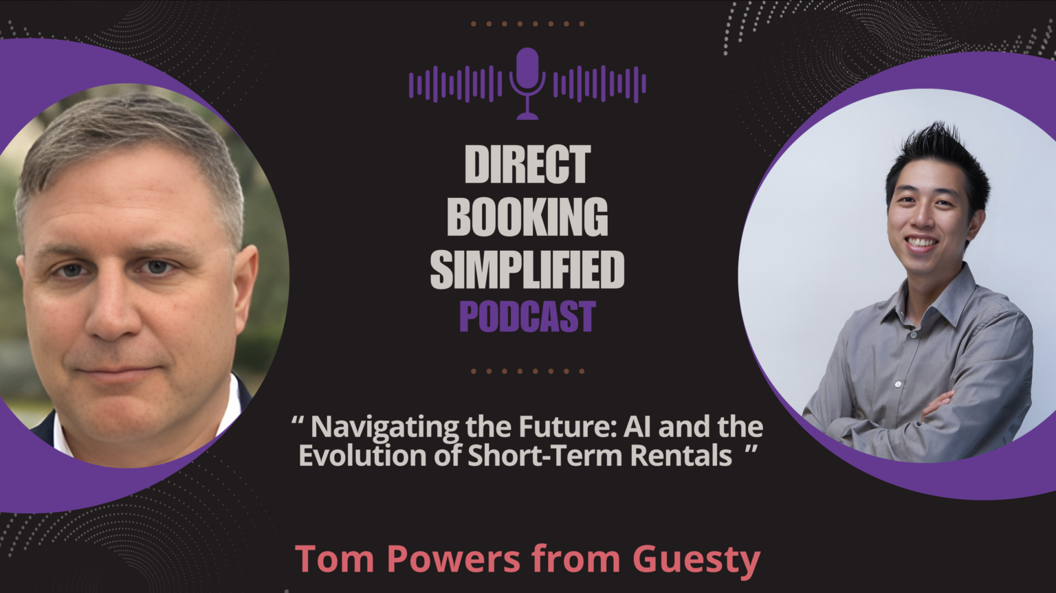 Tom Power Partner AI and the Future of Short-Term Rentals | Tom Powers of Guesty