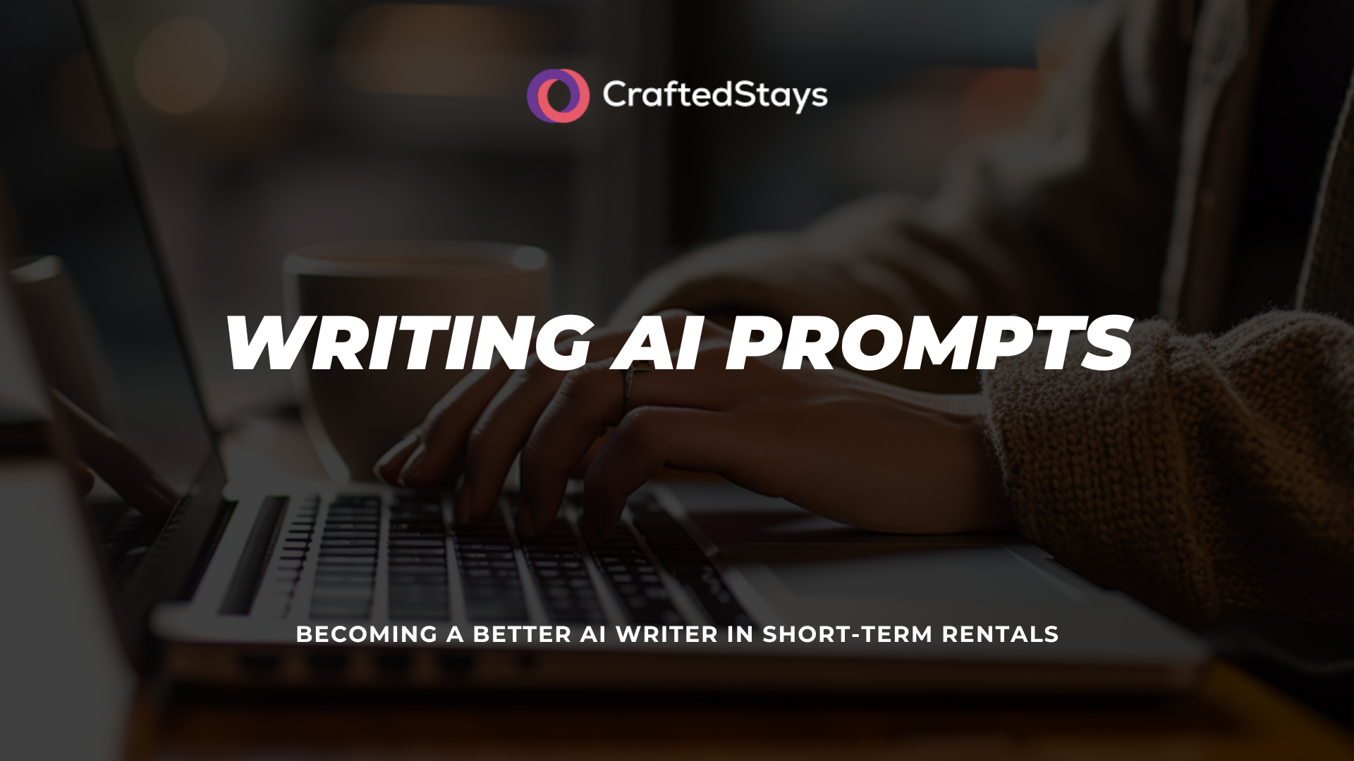 Cover photo with Writing AI Prompts in large text with a close up shot of someone typing on a computer in the background