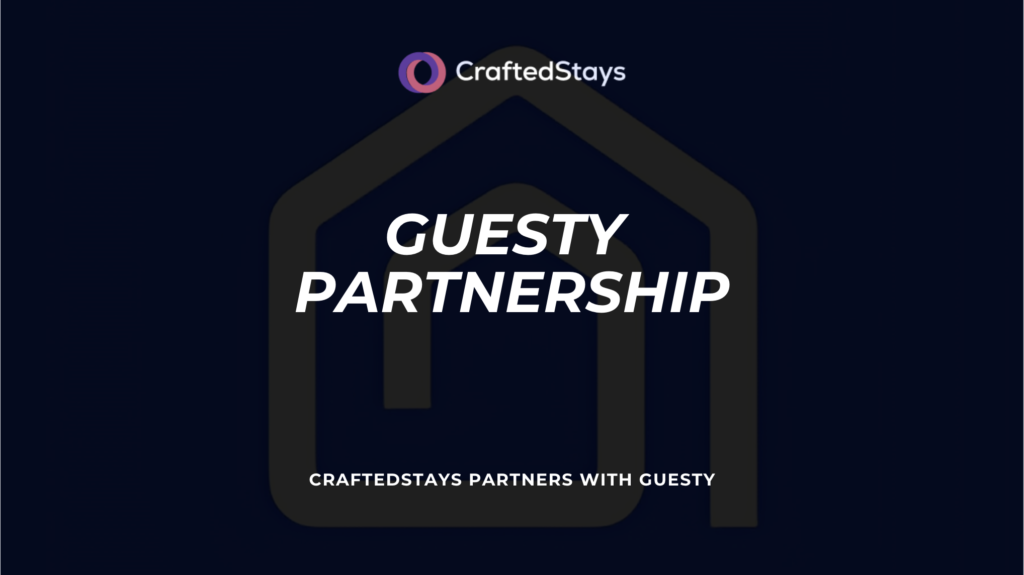 CraftedStays announces partnership with Guesty to simplify direct bookings and streamline property management.