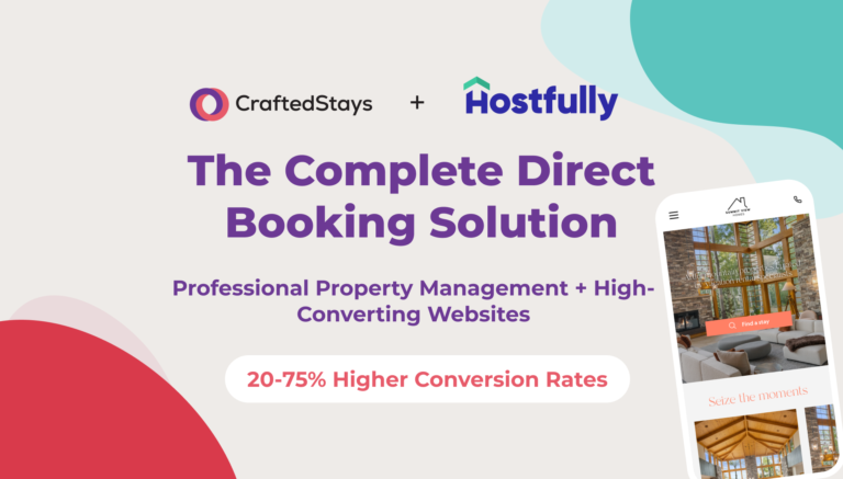 CraftedStays and Hostfully partnership for direct booking websites