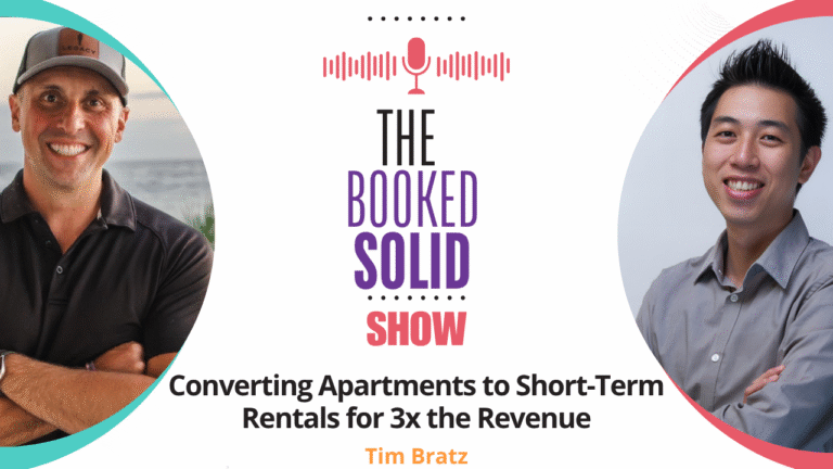 Converting Apartments to Short-Term Rentals for 3x the Revenue with Tim Bratz