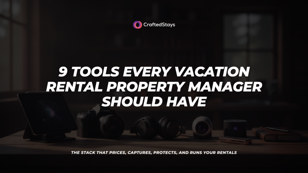 Nine tools for vacation rental property managers arranged on a workbench