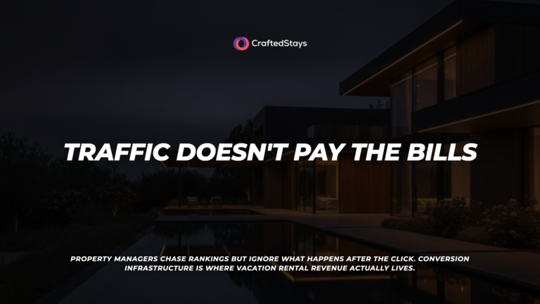 Vacation Rental SEO Without Conversion Is Just Expensive Traffic